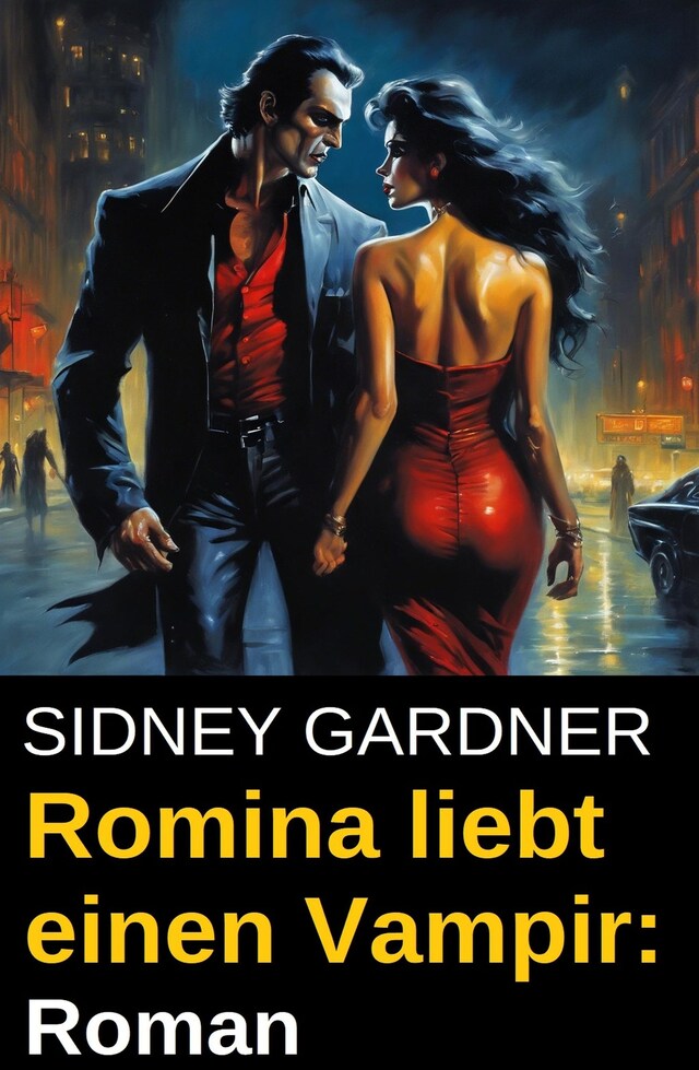 Copertina del libro per Romina liebt einen Vampir: Roman