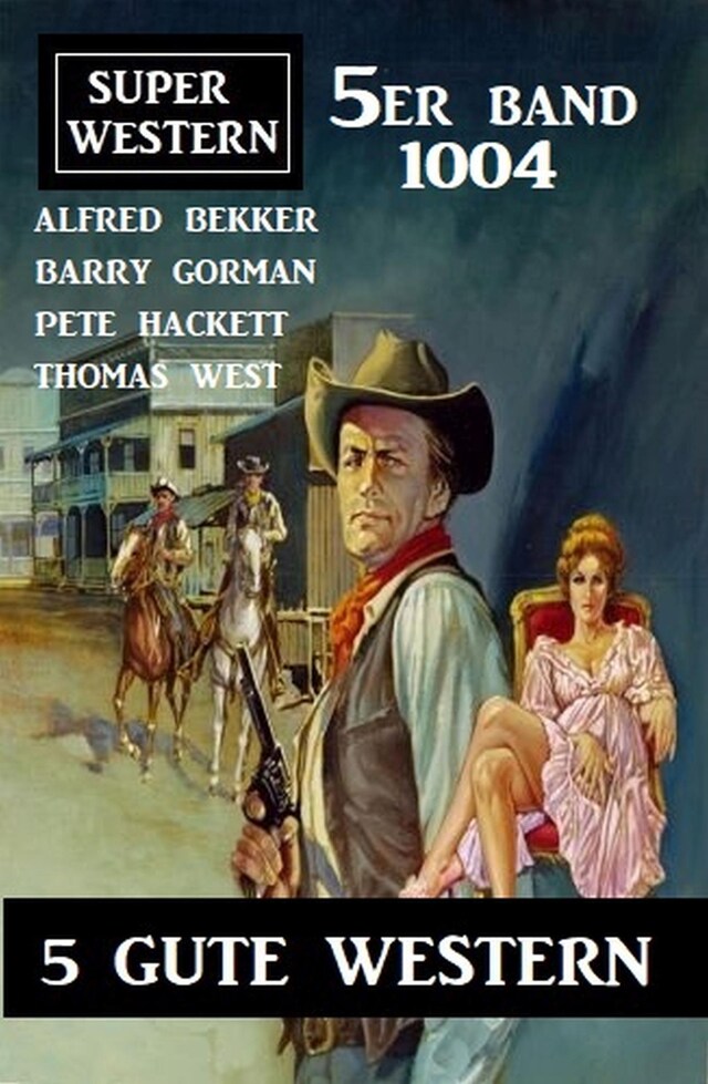 Book cover for Super Western 5er Band 1004