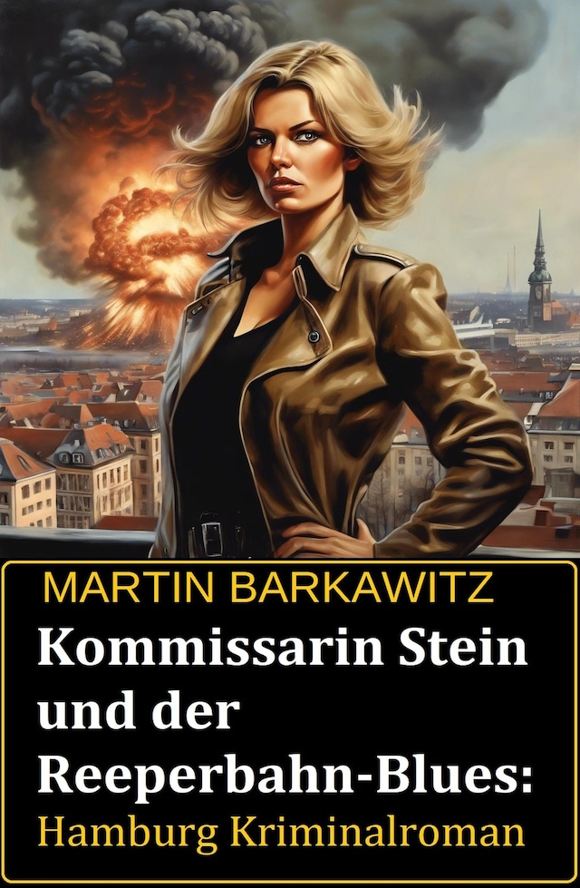 Boekomslag van Kommissarin Stein und der Reeperbahn-Blues: Hamburg Kriminalroman