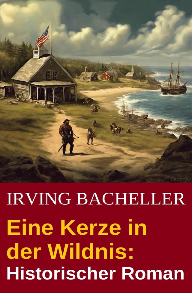 Book cover for Eine Kerze in der Wildnis: Historischer Roman