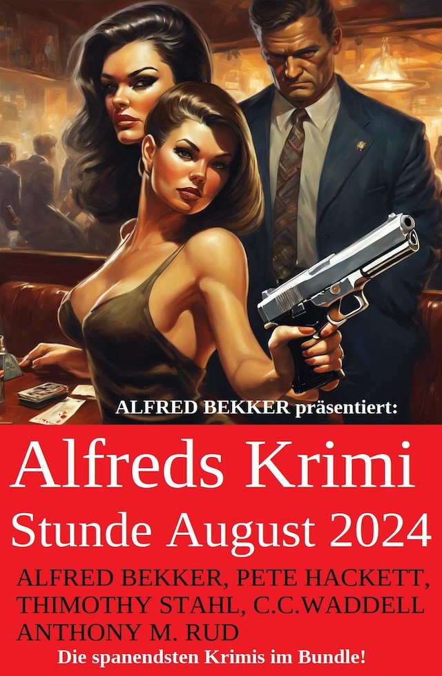 Couverture de livre pour Alfreds Krimi Stunde August 2024