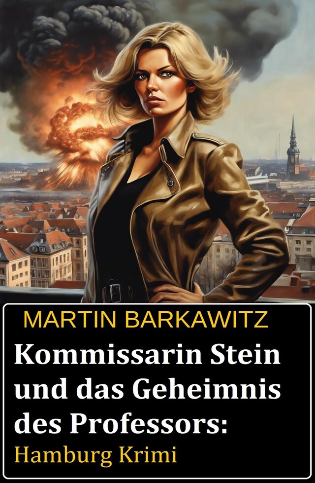 Buchcover für Kommissarin Stein und das Geheimnis des Professors: Hamburg Krimi