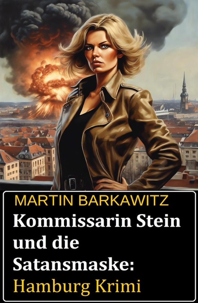 Book cover for Kommissarin Stein und die Satansmaske: Hamburg Krimi