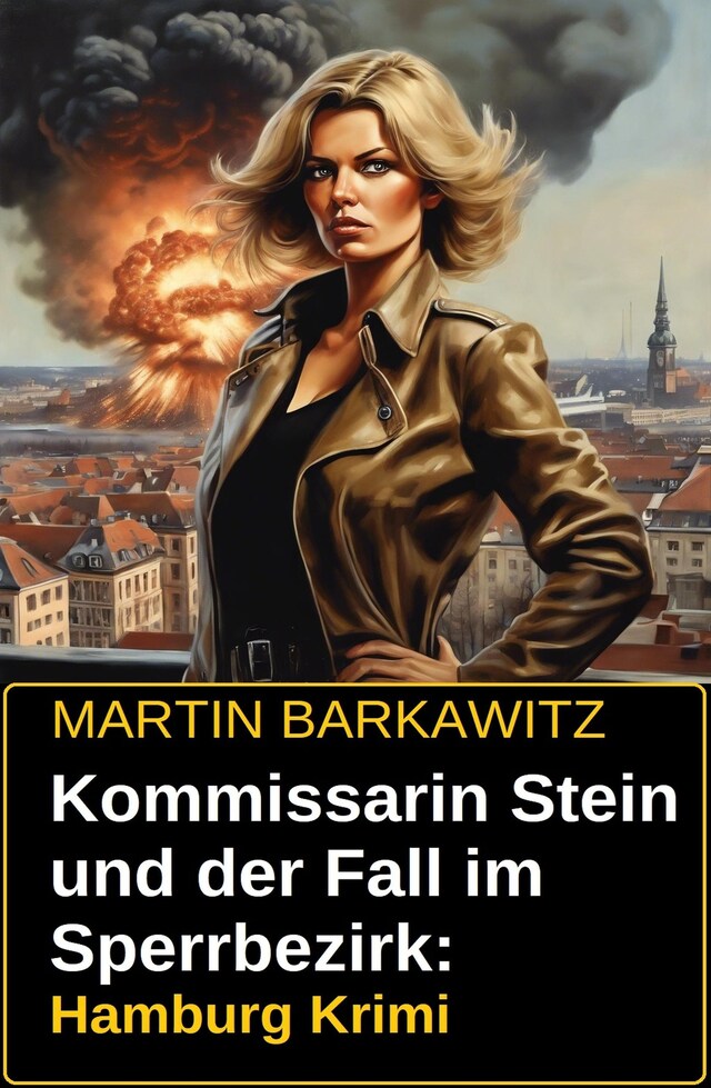 Buchcover für Kommissarin Stein und der Fall im Sperrbezirk: Hamburg Krimi