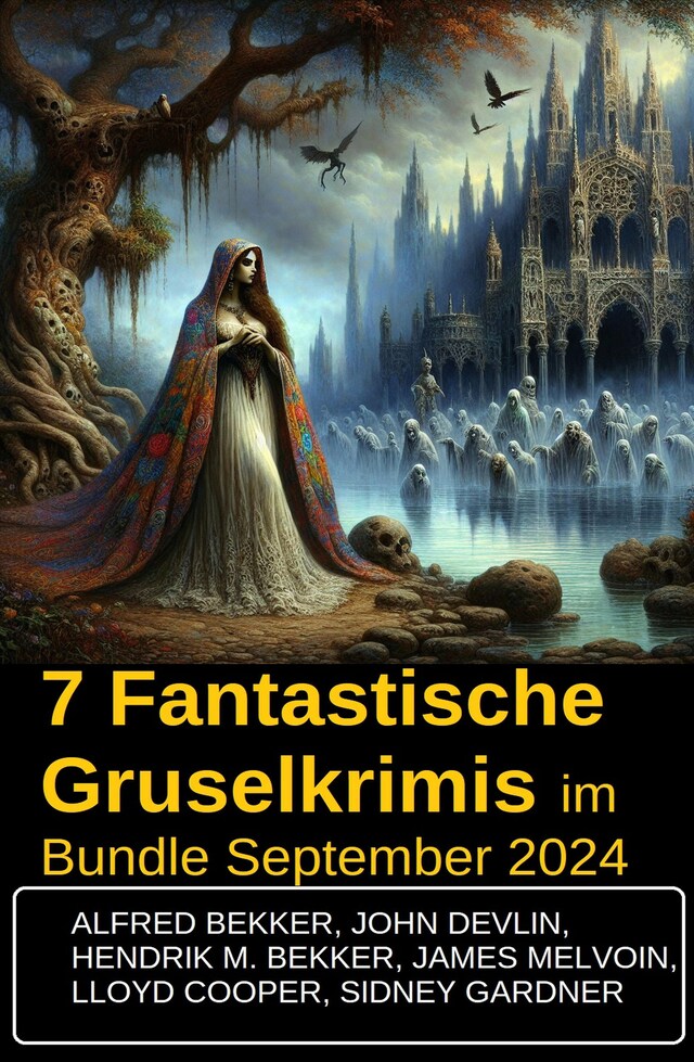 Bokomslag för 7 Fantastische Gruselkrimis im Bundle September 2024