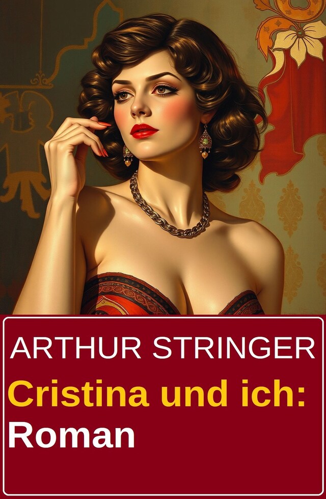 Book cover for Cristina und ich: Roman