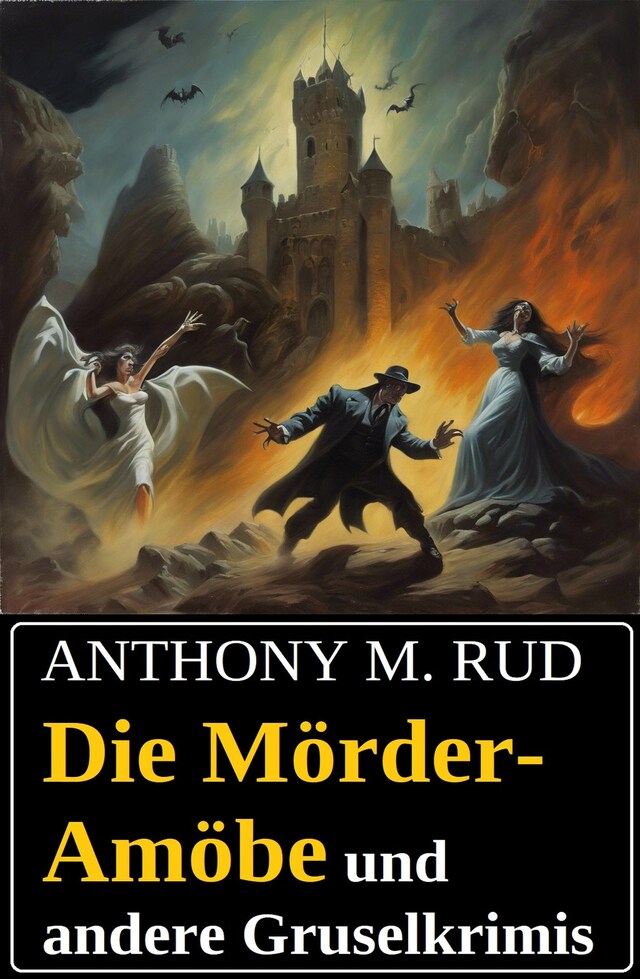 Buchcover für Die Mörder-Amöbe und andere Gruselkrimis