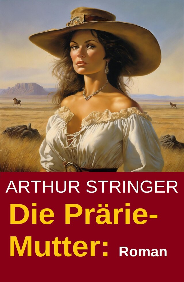Die Prärie-Mutter: Roman Book cover for Die Prärie-Mutter: Roman