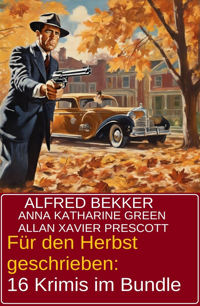 Book cover for Für den Herbst geschrieben: 16 Krimis im Bundle