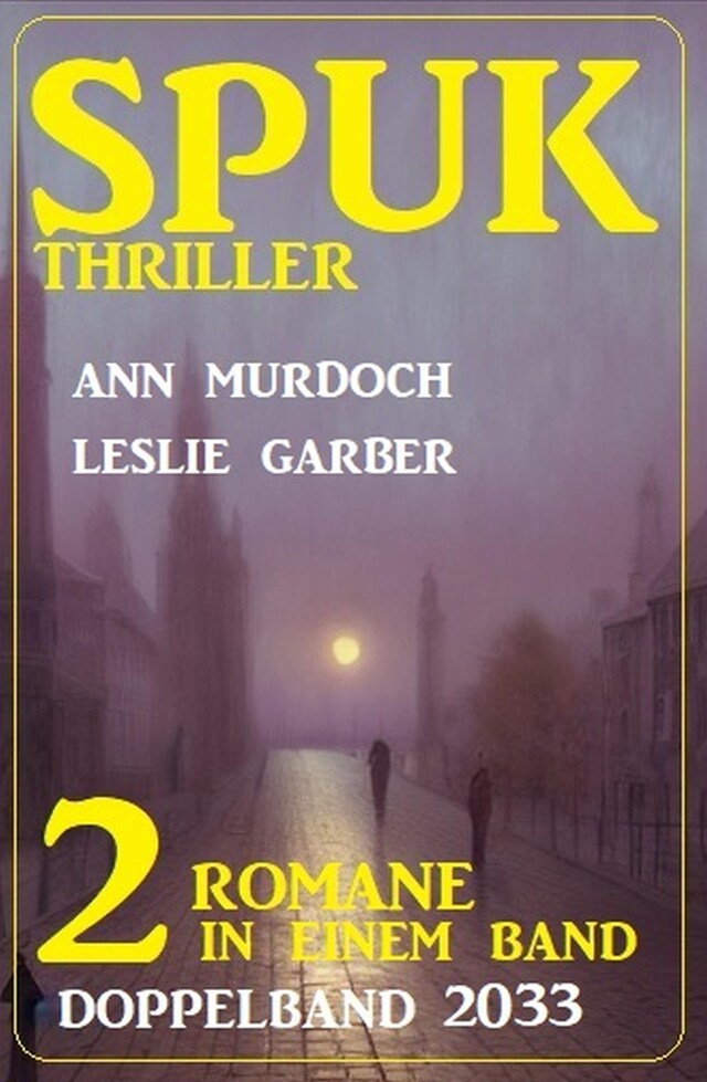 Buchcover für Spuk Thriller Doppelband 2033