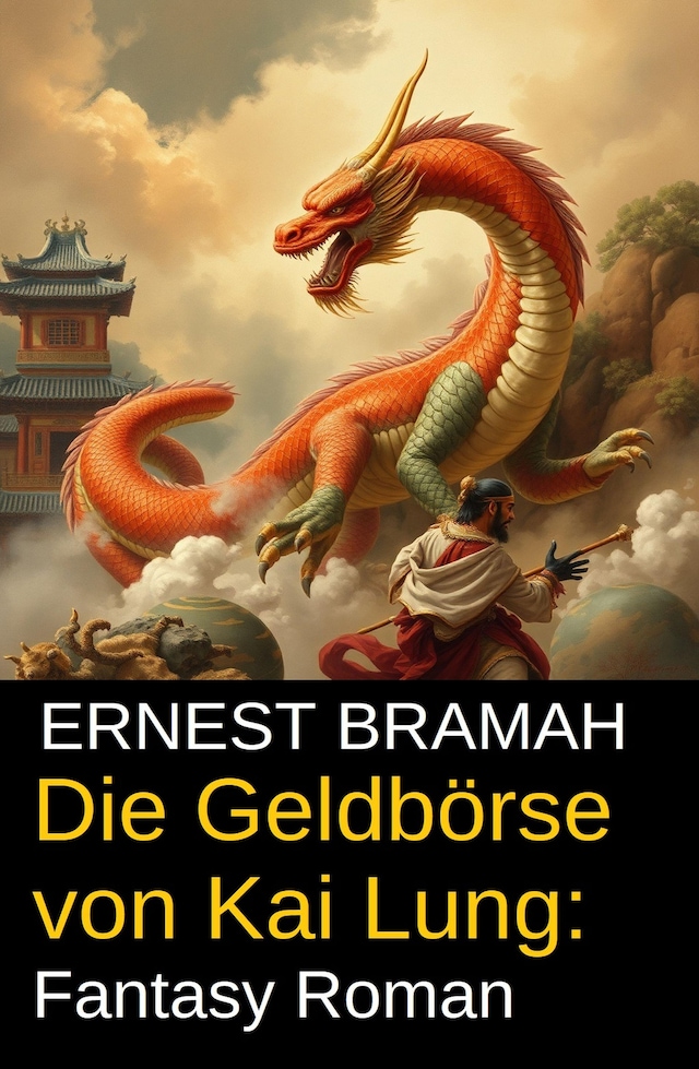 Book cover for Die Geldbörse von Kai Lung: Fantasy Roman