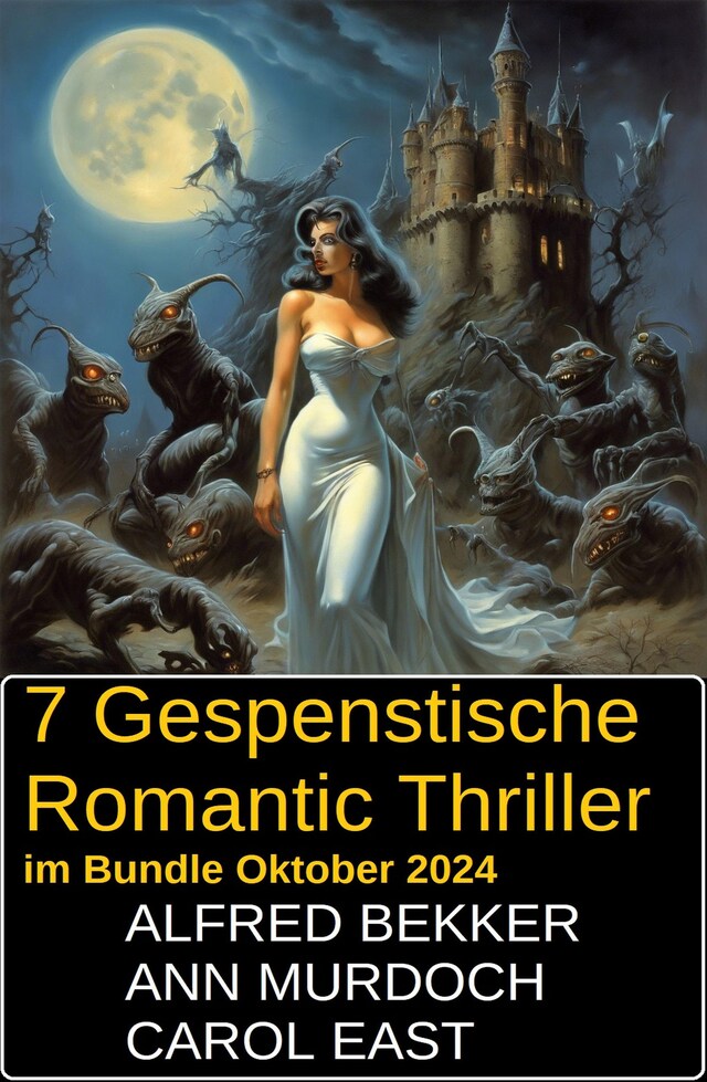 Book cover for 7 Gespenstische Romantic Thriller im Bundle Oktober 2024