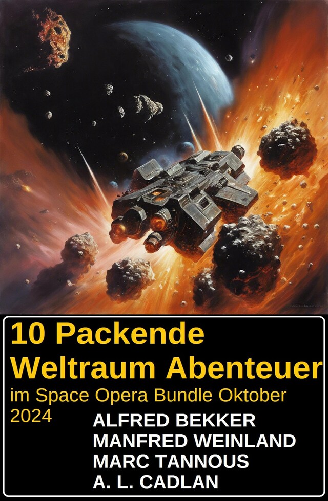 Bokomslag för 10 Packende Weltraum Abenteuer im Space Opera Bundle Oktober 2024