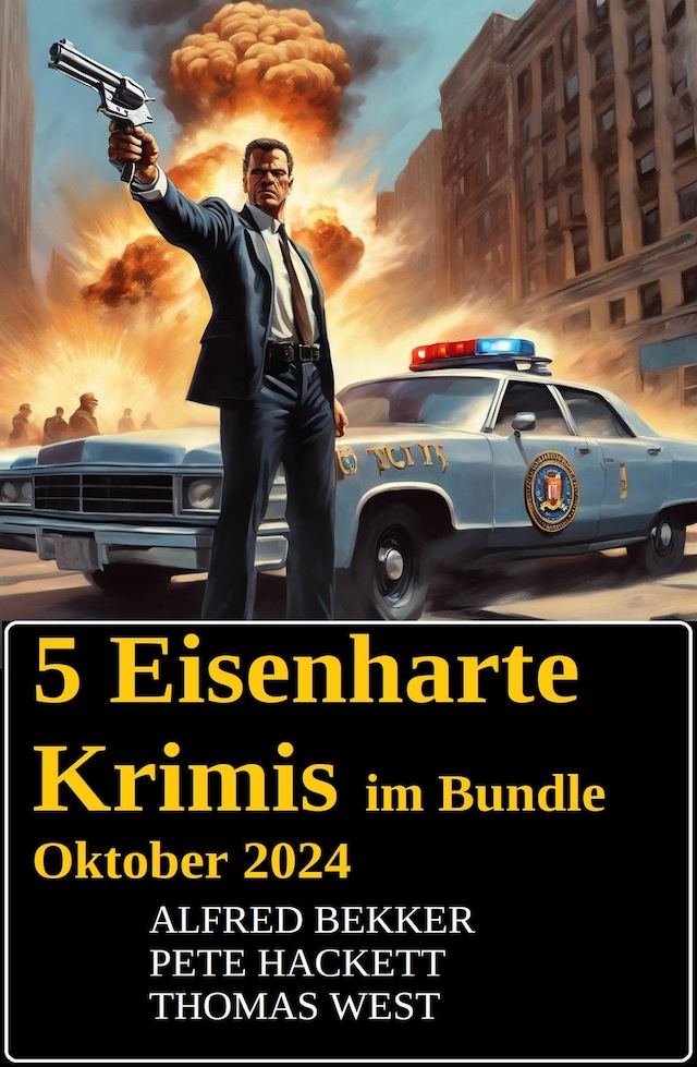 Buchcover für 5 Eisenharte Krimis im Bundle Oktober 2024