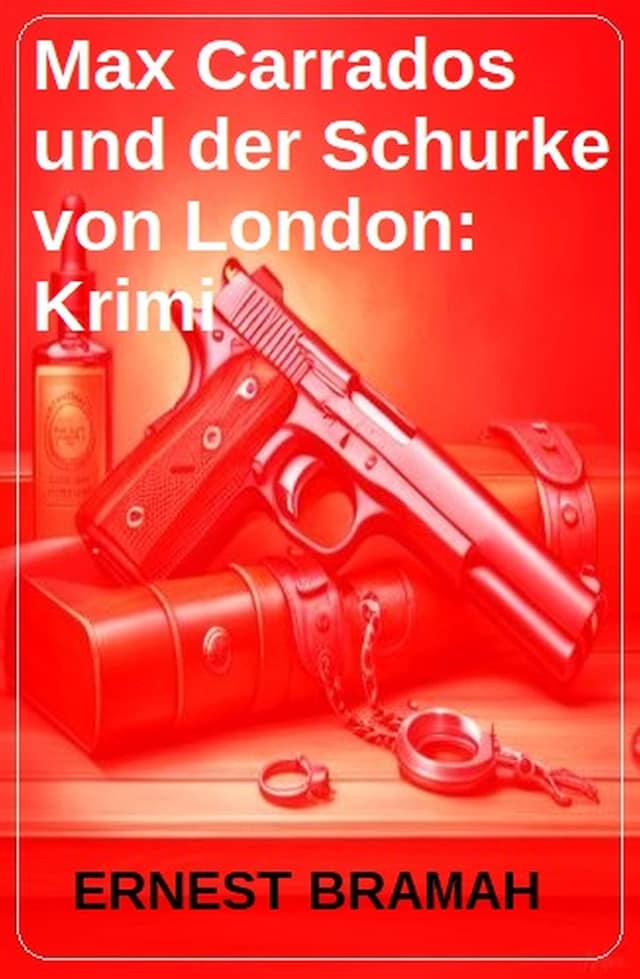 Book cover for Max Carrados und der Schurke von London: Krimi