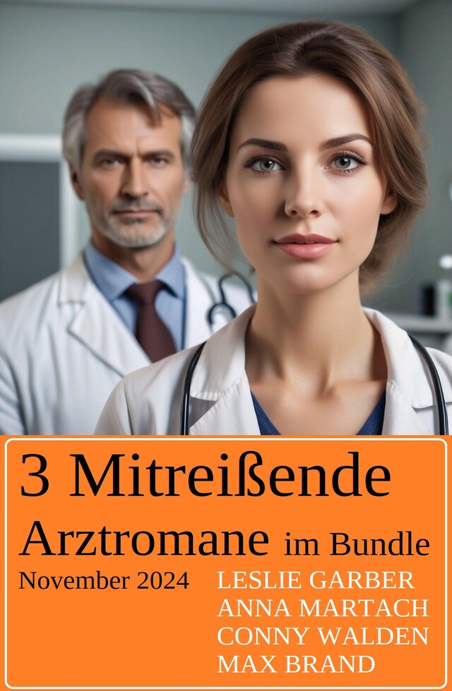 Book cover for 3 Mitreißende Arztromane im Bundle November 2024