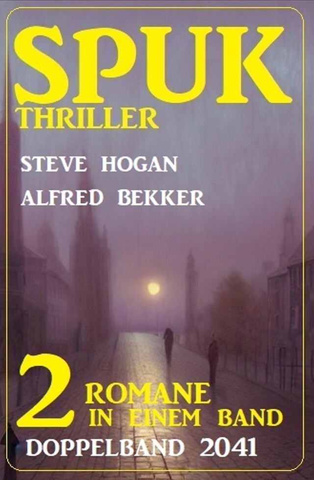 Book cover for Spuk Thriller Doppelband 2041