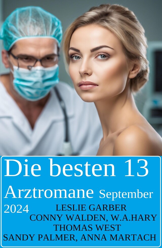 Kirjankansi teokselle Die besten 13 Arztromane September 2024