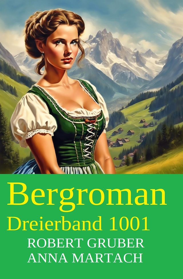 Book cover for Bergroman Dreierband 1001