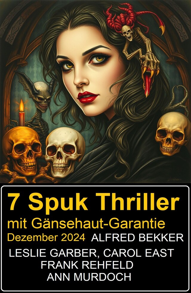 Book cover for 7 Spuk Thriller mit Gänsehaut-Garantie Dezember 2024