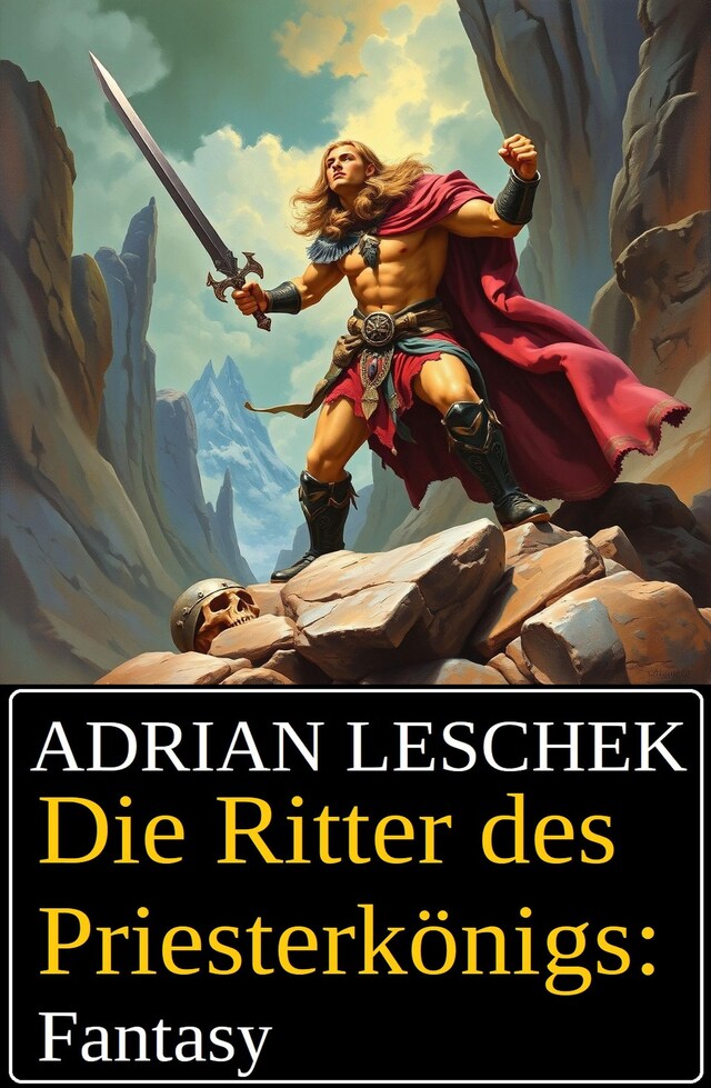 Book cover for Die Ritter des Priesterkönigs: Fantasy