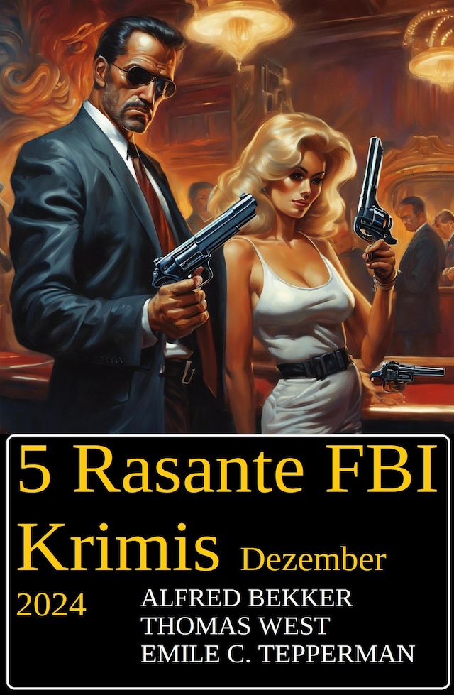 Book cover for 5 Rasante FBI Krimis Dezember 2024