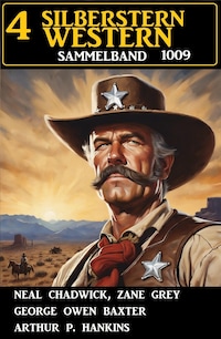 4 Silberstern Western Sammelband 1009