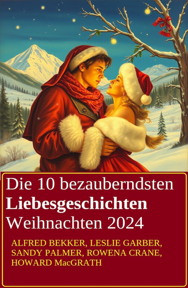 Buchcover für Die 10 bezauberndsten Liebesgeschichten Weihnachten 2024