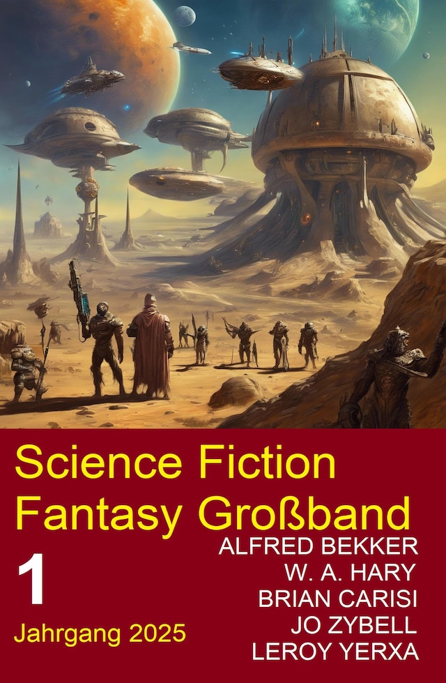 Book cover for Science Fiction Fantasy Großband 1 Jahrgang 2025