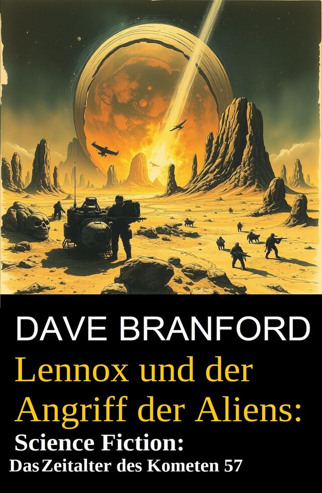 Book cover for Lennox und der Angriff der Aliens: Science Fiction: Im Zeitalter des Kometen 57