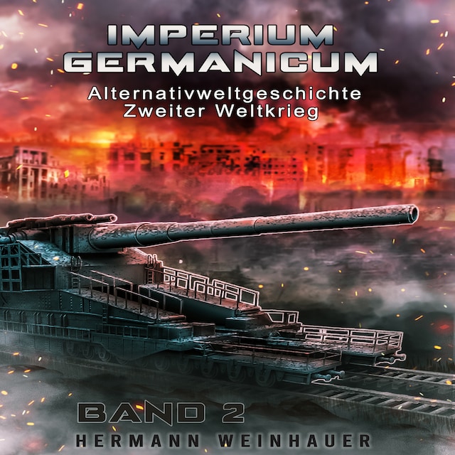 Buchcover für Imperium Germanicum – Alternativweltgeschichte Zweiter Weltkrieg Band 2: Blutmühle Rostow (Imperium Germanicum - Der alternative 2. Weltkrieg)