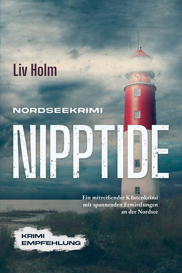 Book cover for Nordseekrimi Nipptide: Ein mitreißender Küstenkrimi mit spannenden Ermittlungen an der Nordsee - Krimi Empfehlung
