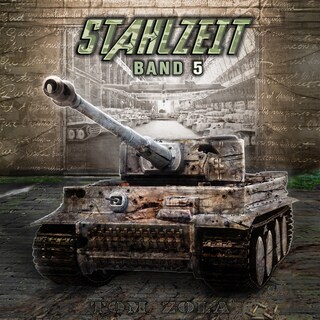 STAHLZEIT Band 5: "Himmlers große Stunde" – Der andere 2. Weltkrieg (Stahlzeit - Alternativweltgeschichte über einen anderen 2. Weltkrieg, Band 5) als Hörbuch