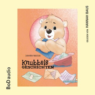 Knubbels Geschichten (Ungekürzt) als Hörbuch
