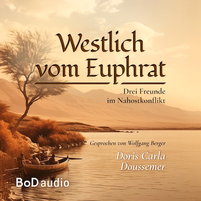 Portada de libro para Westlich vom Euphrat (Ungekürzt)