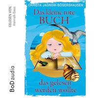 Das kleine rote Buch, das gelesen werden wollte (Ungekürzt)