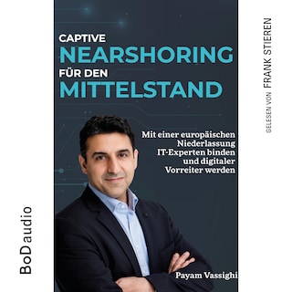 Captive Nearshoring für den Mittelstand (Ungekürzt) als Hörbuch