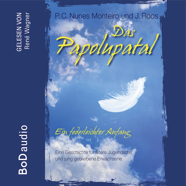 Boekomslag van Das Papolupatal. Ein federleichter Anfang (Ungekürzt)