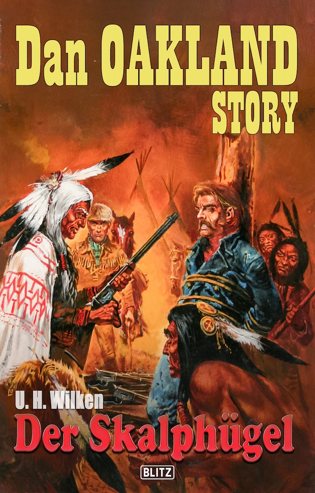 Book cover for Dan Oakland Story 32: Der Skalphügel