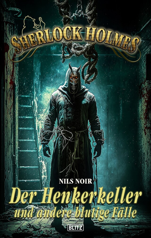 Book cover for Sherlock Holmes - Neue Fälle 44: Der Henkerkeller