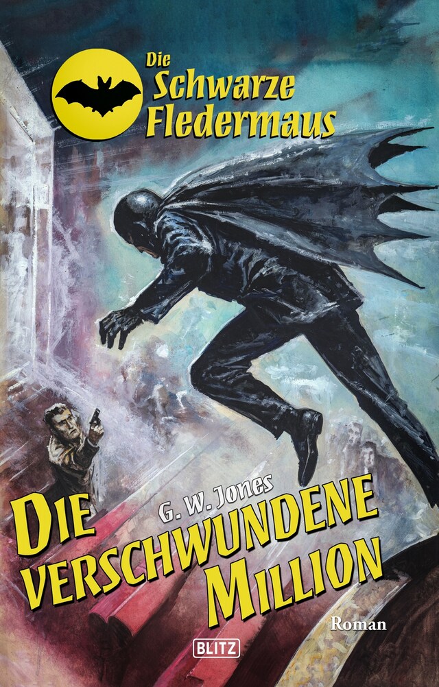 Bokomslag för Die schwarze Fledermaus 57: Die verschwundene Million