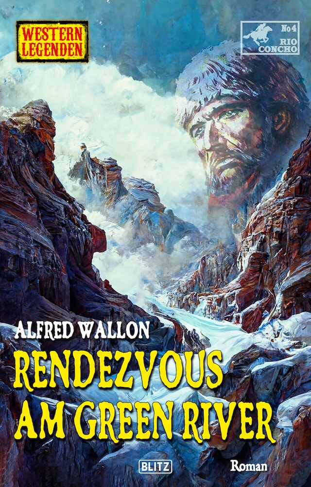 Book cover for Western Legenden 68: Rendezvous am Green River