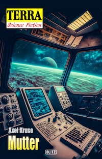 Terra - Science Fiction 08: Mutter