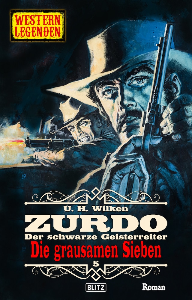 Copertina del libro per Western Legenden 71: Die grausamen Sieben