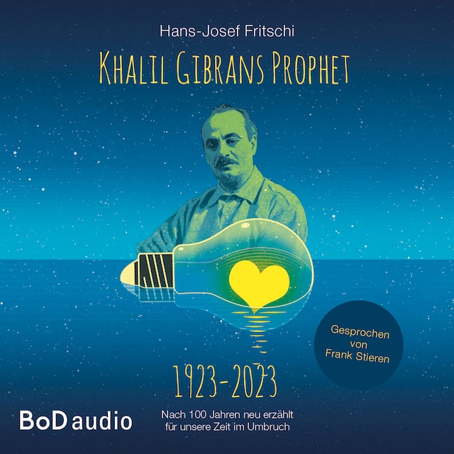 Book cover for Khalil Gibrans Prophet 1923-2023 (Ungekürzt)