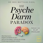 Das Psyche-Darm-Paradox