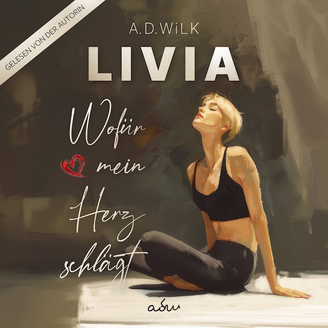 Buchcover für LIVIA. Wofür mein Herz schlägt.