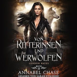 Von Ritterinnen und Werwölfen als Hörbuch
