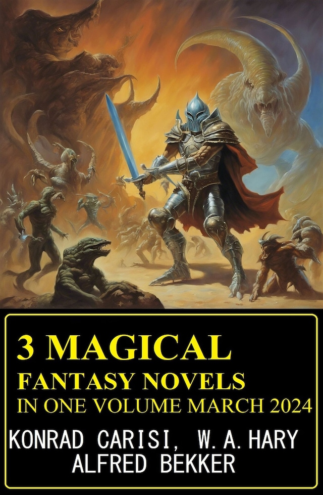 Book cover for 3 Magical Fantasy Novels In One Volume March 2024