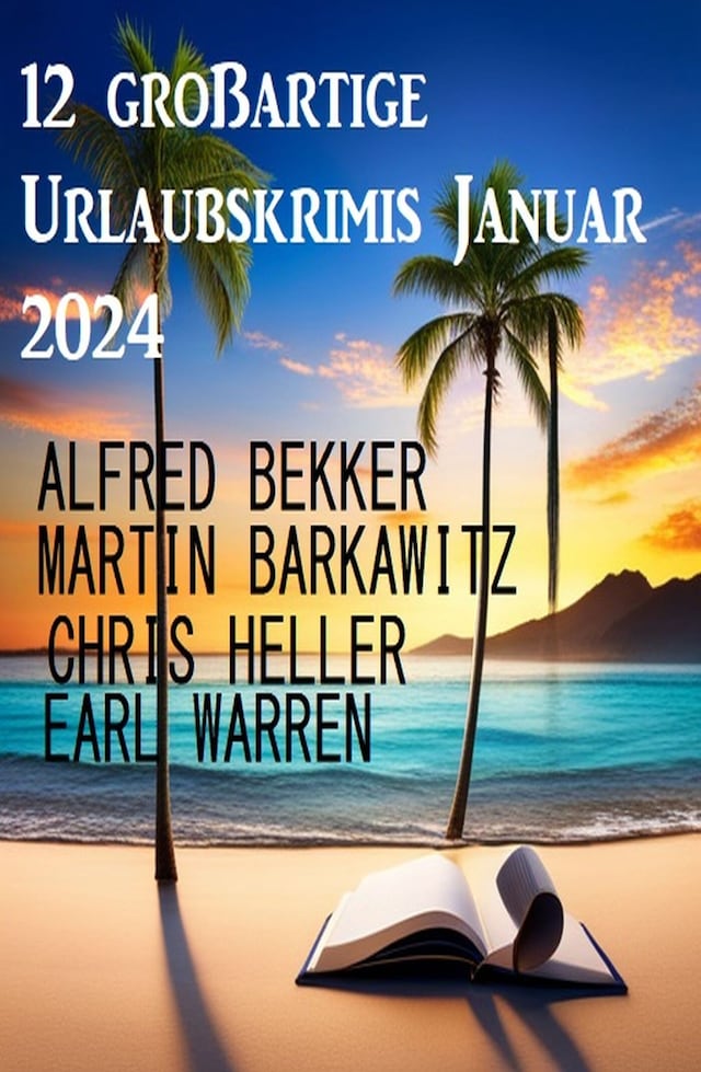 Book cover for 12 großartige Urlaubskrimis Januar 2024